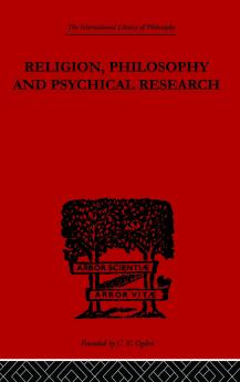 Religion Philosophy and Psychical Research