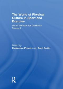 World of Physical Culture in Sport and Exercise