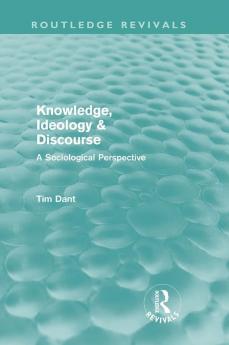 Knowledge Ideology & Discourse