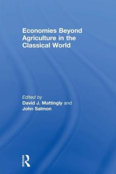 Economies Beyond Agriculture in the Classical World