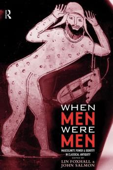 When Men Were Men