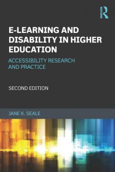 E-learning and Disability in Higher Education