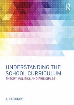 Understanding the School Curriculum