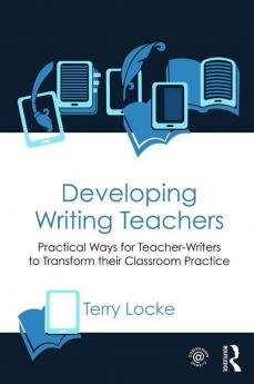 Developing Writing Teachers