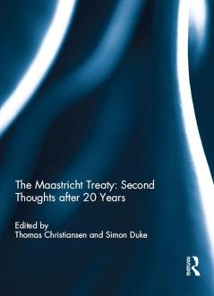 Maastricht Treaty: Second Thoughts after 20 Years