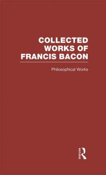 Collected Works of Francis Bacon