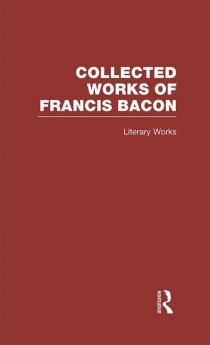 Collected Works of Francis Bacon