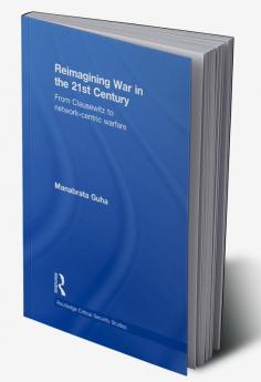 Reimagining War in the 21st Century