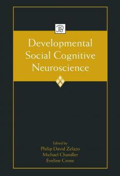 Developmental Social Cognitive Neuroscience