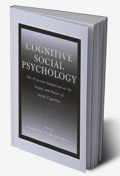Cognitive Social Psychology