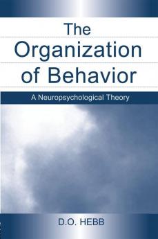 Organization of Behavior