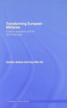 Transforming European Militaries