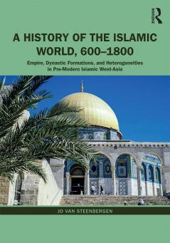 History of the Islamic World 600-1800