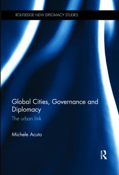 Global Cities Governance and Diplomacy