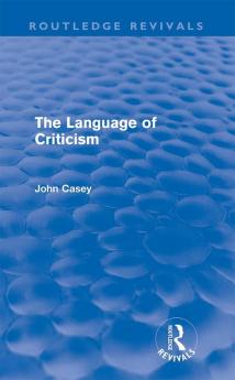 Language of Criticism (Routledge Revivals)