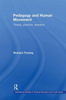 Pedagogy and Human Movement