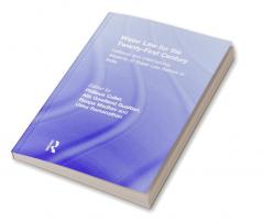 Water Law for the Twenty-First Century
