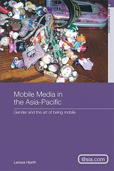 Mobile Media in the Asia-Pacific
