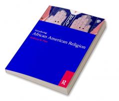 Introducing African American Religion