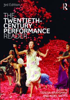Twentieth Century Performance Reader