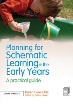 Planning for Schematic Learning in the Early Years