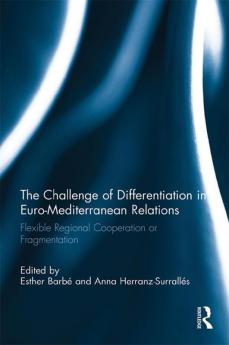 Challenge of Differentiation in Euro-Mediterranean Relations