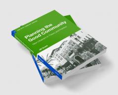 Planning the Good Community
