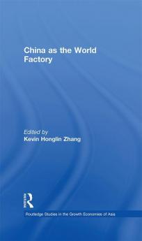 China as the World Factory