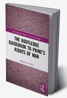 Routledge Guidebook to Paine's Rights of Man