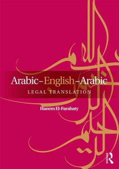 Arabic-English-Arabic Legal Translation