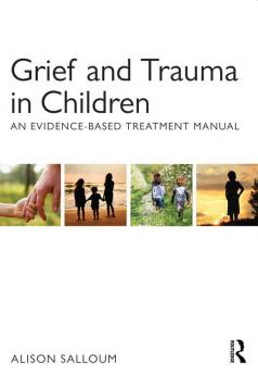 Grief and Trauma in Children