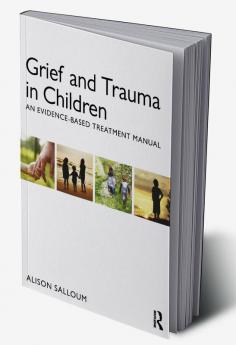 Grief and Trauma in Children