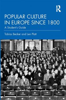 Popular Culture in Europe since 1800