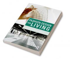 Fashion Design for Living