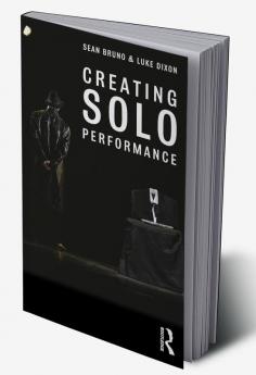 Creating Solo Performance