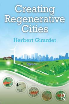 Creating Regenerative Cities