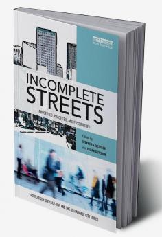 Incomplete Streets