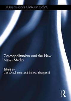 Cosmopolitanism and the New News Media