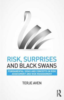 Risk Surprises and Black Swans