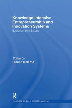Knowledge Intensive Entrepreneurship and Innovation Systems