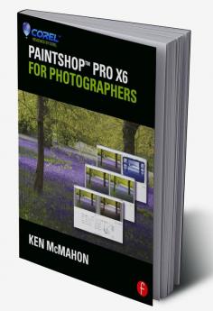 PaintShop Pro X6 for Photographers