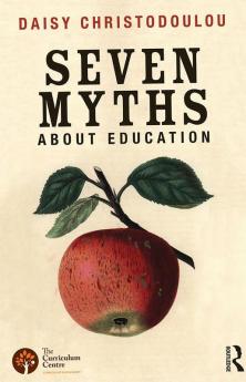 Seven Myths About Education