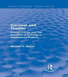 Carnival and Theater (Routledge Revivals)