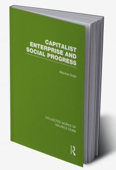 Capitalist Enterprise and Social Progress