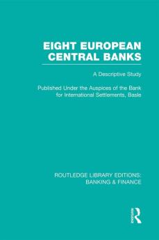 Eight European Central Banks (Rle Banking & Finance)