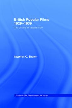 British Popular Films 1929-1939