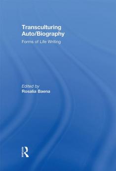 Transculturing Auto/Biography