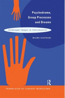 Psychodrama Group Processes and Dreams