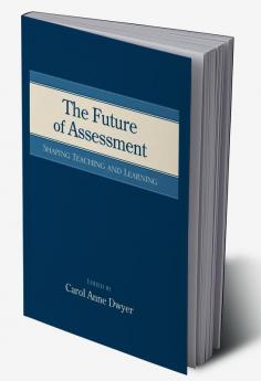 Future of Assessment