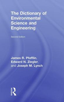 Dictionary of Environmental Science and Engineering